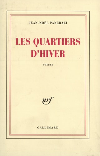 QUARTIERS D HIVER, de Jean-Noël Pancrazi | portada del libro