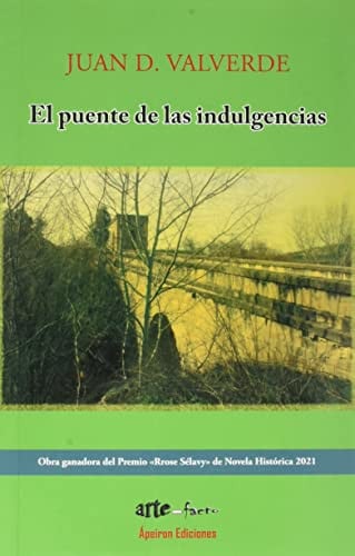 El puente de las indulgencias, de VALVERDE JIMENEZ | portada del libro