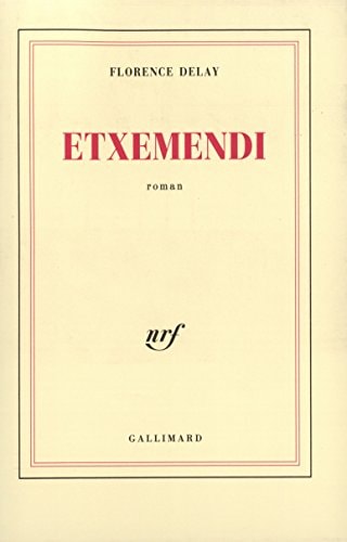 ETXEMENDI, de Florence Delay | portada del libro