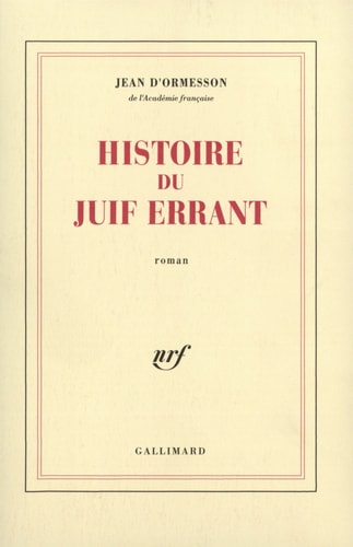 Histoire Du Juif Errant, de Jean d' Ormesson | portada del libro