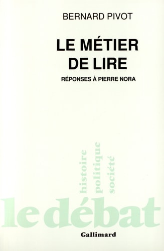 LE METIER DE LIRE, de Bernard Pivot | portada del libro