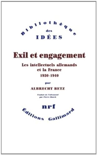 EXIL ET ENGAGEMENT, de Albrecht Betz | portada del libro
