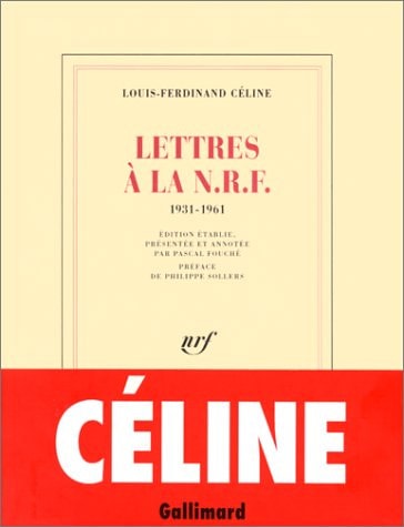 LETTRES A LA N.R.F., de Louis-Ferdinand Céline | portada del libro