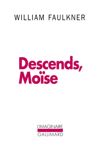 DESCENDS MOISE, de William Faulkner | portada del libro