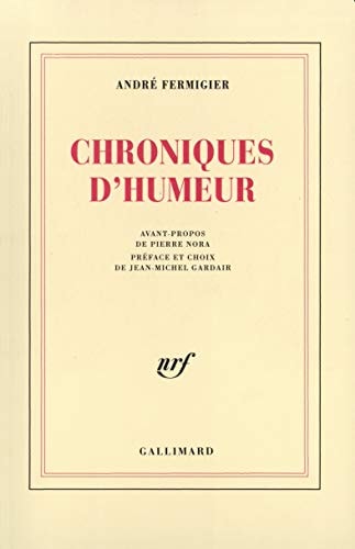 CHRONIQUES D'HUMEUR, de André Fermigier | portada del libro