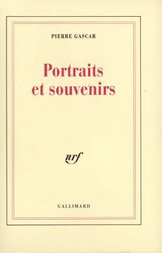 PORTRAITS ET SOUVENIRS, de Pierre Gascar | portada del libro