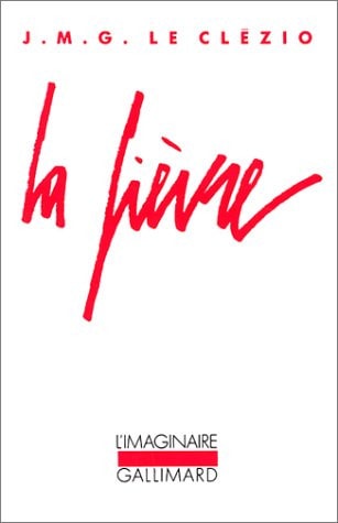 LE FIEVRE, de Jean-Marie Gustave Le Clézio | portada del libro