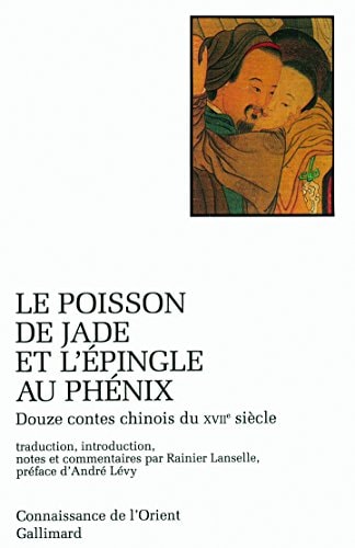 LE POISSON DE JADE ET L'EPINGLE AU PHENIX 12 CONTES, de Lanselle | portada del libro