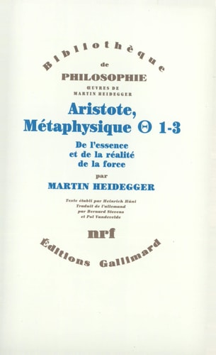 ARISTOTE METAPHYSIQUE [THETA] 1-3, de Martin Heidegger | portada del libro