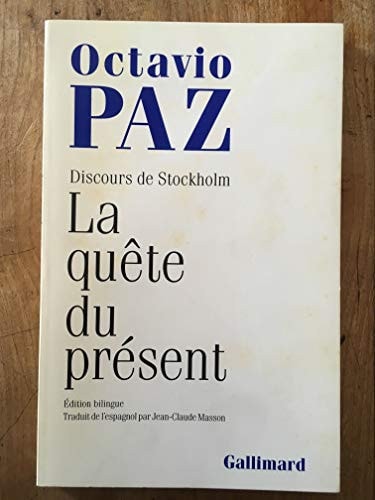 LA QUETE DU PRESENT, de Octavio Paz | portada del libro