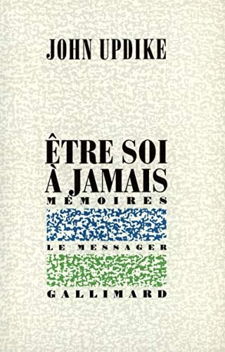 ETRE SOI A JAMAIS, de John Updike | portada del libro