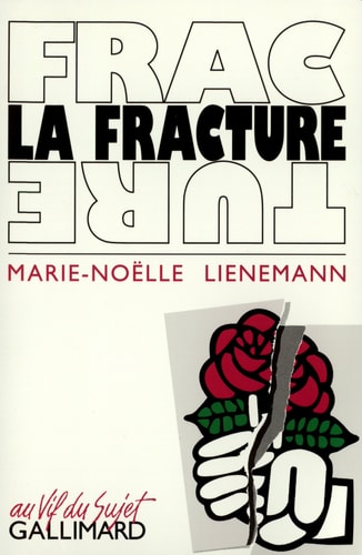 LA FRACTURE, de Marie-Noëlle Lienemann | portada del libro