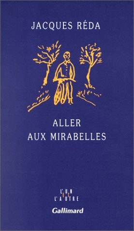ALLER AUX MIRABELLES, de Réda | portada del libro