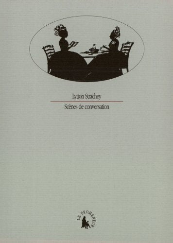 SCENES DE CONVERSATION, de Lytton Strachey | portada del libro