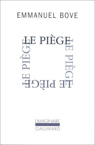 LE PIEGE, de Emmanuel Bove | portada del libro