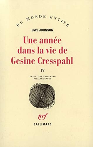 UNE ANNEE DANS LA VIE DE GESINE CRESSPAHL T4, de Uwe Johnson | portada del libro
