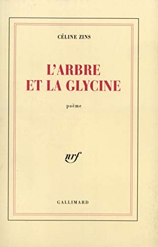 L'ARBRE ET LA GLYCINE, de Céline Zins | portada del libro