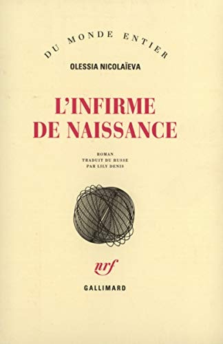 L'INFIRME DE NAISSANCE, de Olesi︠a︡ Nikolaeva | portada del libro