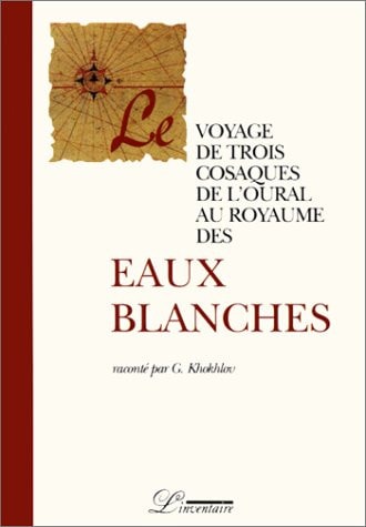 OYAGE DE TROIS COSAQUES (LE) (ECR), de G. T. Khokhlov | portada del libro