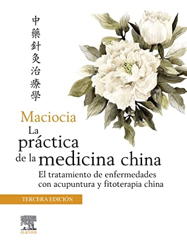 MACIOCIA:PRACTICA DE LA MEDICINA CHINA:TRATAMIENTO ENFERM, de MACIOCIA | portada del libro