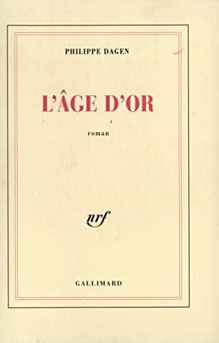 L'AGE D'OR, de Philippe Dagen | portada del libro