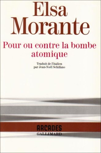 Pour ou contre la bombe atomique, de Elsa Morante | portada del libro