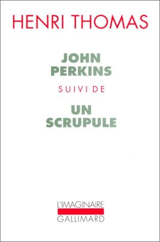 JOHN PERKINS / UN SCRUPULE, de Thomas | portada del libro