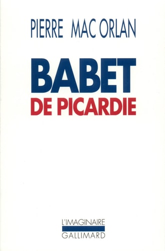 BABET DE PICARDIE, de Pierre MacOrlan | portada del libro