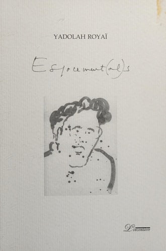 SPACEMENT(AL)S (ECR), de Yadollah Royaï | portada del libro