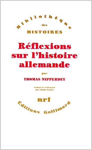 Reflexions Sur L'Histoire Allemande., de Thomas Nipperdey | portada del libro