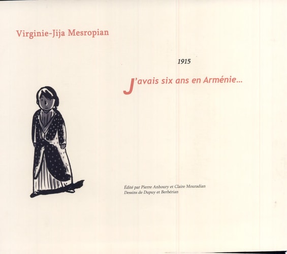 'AVAIS SIX ANS EN ARMENIE, de Virginie-Jija Mesropian | portada del libro