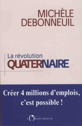 A REVOLUTION QUATERNAIRE, de Michèle Debonneuil | portada del libro