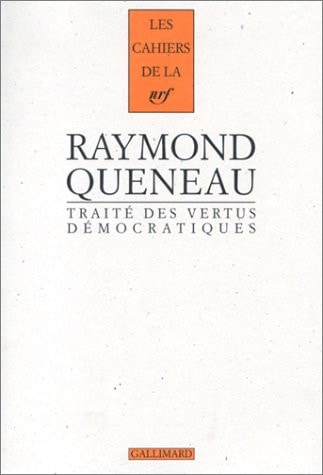 TRAITE DES VERTUS DEMOCRATIQUES, de Raymond Queneau | portada del libro
