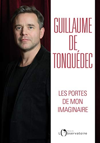 ES PORTES DE MON IMAGINAIRE, de Guillaume de Tonquédec | portada del libro