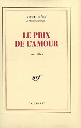 LE PRIX DE L'AMOUR, de Michel Déon | portada del libro
