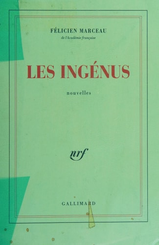 LES INGENUS, de Félicien Marceau | portada del libro