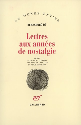 LETTRES AUX ANNEES DE NOSTALGIE, de Kenzaburō Ōe | portada del libro