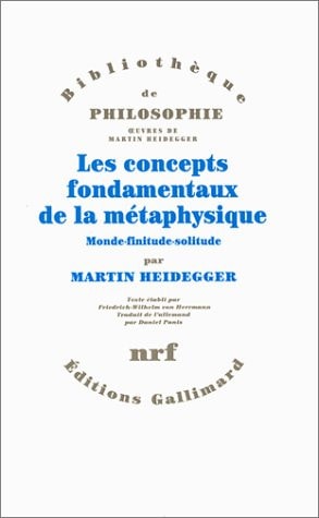 LES CONCEPTS FONDAMENTAUX DE LA METAPHYSIQUE, de Martin Heidegger | portada del libro