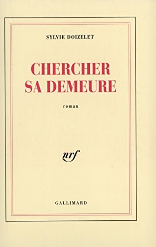 CHERCHER SA DEMEURE, de Sylvie Doizelet | portada del libro