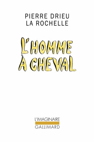 L'HOMME A CHEVAL, de Drieu la Rochelle | portada del libro