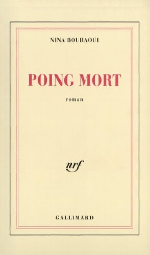 POING MORT, de Nina Bouraoui | portada del libro