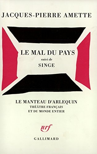 LE MAL DU PAYS / SINGE, de Amette | portada del libro