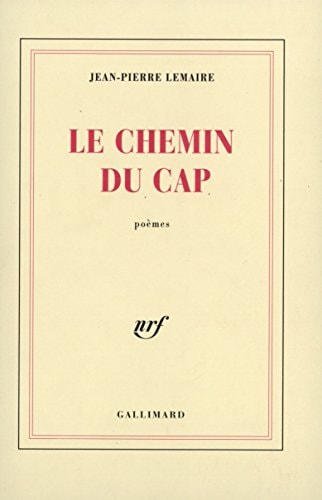 LE CHEMIN DU CAP, de Jean-Pierre Lemaire | portada del libro