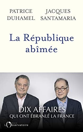 A REPUBLIQUE ABIMEE, de Patrice Duhamel | portada del libro
