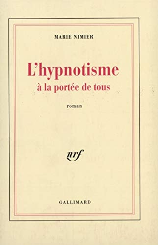 L'HYPNOTISME A LA PORTEE DE TOUS, de Nimier | portada del libro