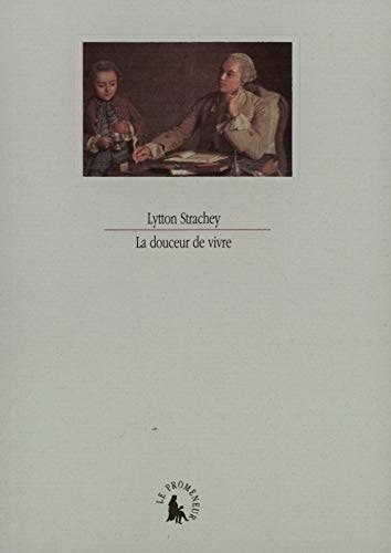 La Douceur de Vivre, de Lytton Strachey | portada del libro