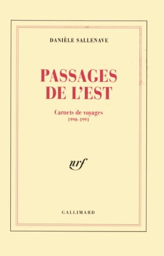 PASSAGES DE L'EST, de Danièle Sallenave | portada del libro