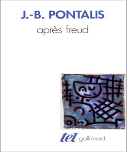 APRES FREUD, de PONTALIS | portada del libro