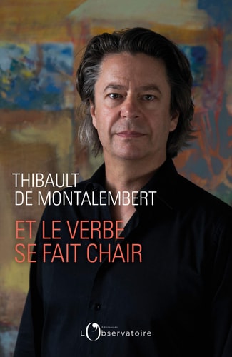 T LE VERBE SE FAIT CHAIR, de Sigolène Vinson | portada del libro