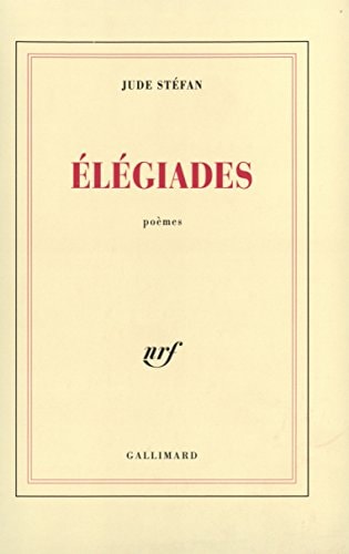 ELEGIADES / DEUX MEDITATIONS, de Jude Stéfan | portada del libro